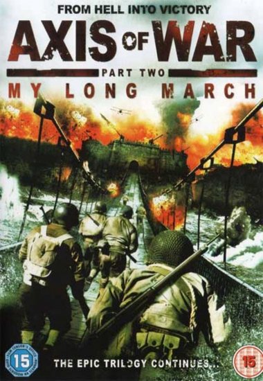 Ось войны: Мой долгий марш (2010)